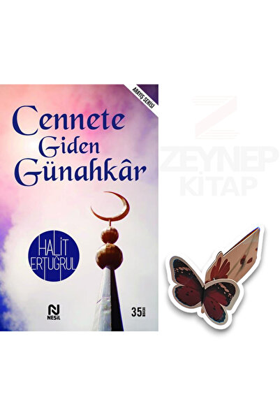 Nesil Yayınları Cennete Giden Günahkar - Halit Ertuğrul(Özel Tasarım Kelebek ...