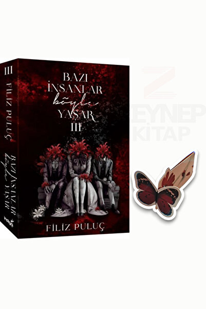 İndigo Kitap Bazı İnsanlar Böyle Yaşar 3(KARTONKAPAK)(Özel Tasarım Kelebek Ay...