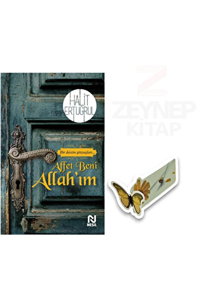 Nesil Yayınları Affet Beni Allah'ım - Halit Ertuğrul(Özel Tasarım Kelebek Ayr...