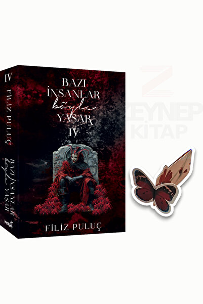 İndigo Kitap Bazı İnsanlar Böyle Yaşar 4(KARTONKAPAK)(Özel Tasarım Kelebek Ay...