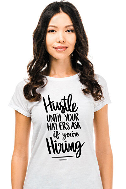 StoryGift Romania Tricou Femei Cu Mesajul "hustle Until Your Haters Ask If Yo...