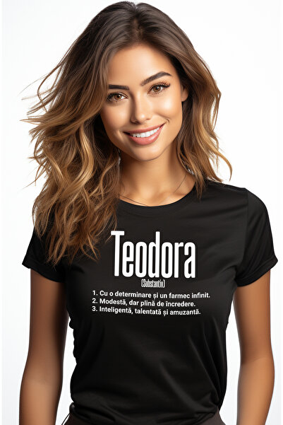 StoryGift Romania Tricou Femei Cu Numele Teodora, Si Mesaj Motivational, Dete...