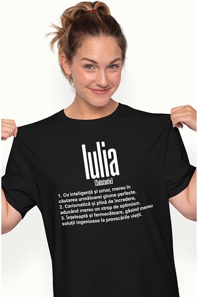 StoryGift Romania Tricou Femei Cu Numele Iulia, Si Mesaj Motivational, Glumeata, Carismatica, Inte Blk_s