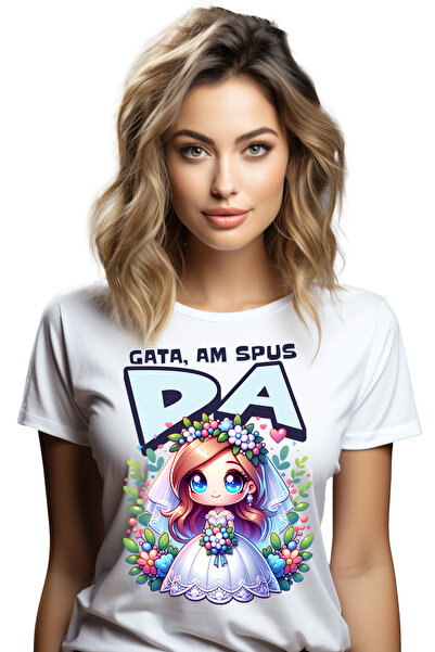 StoryGift Romania Tricou Femei Mireasa Fericita, Casatorie Text Gata, Am Spus...