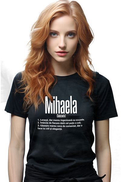 StoryGift Romania Tricou Femei Cu Numele Mihaela, Si Mesaj Amuzant, Lenesa, Mereu Are De Comentat, Blk_l