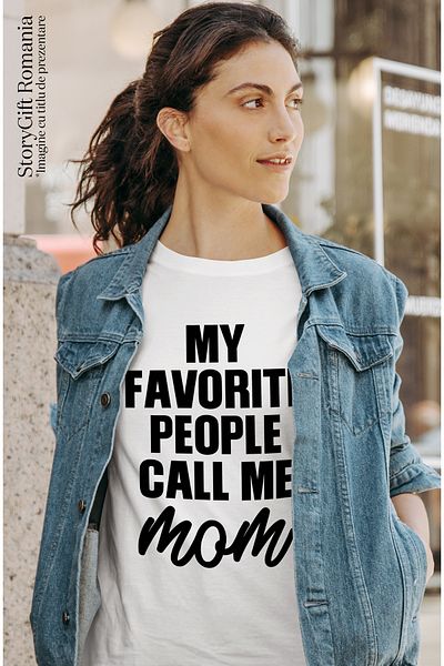 StoryGift Romania Women's T-shirt with the message "My favorite people call me mom" - my favorite people WHT_L,STG62329