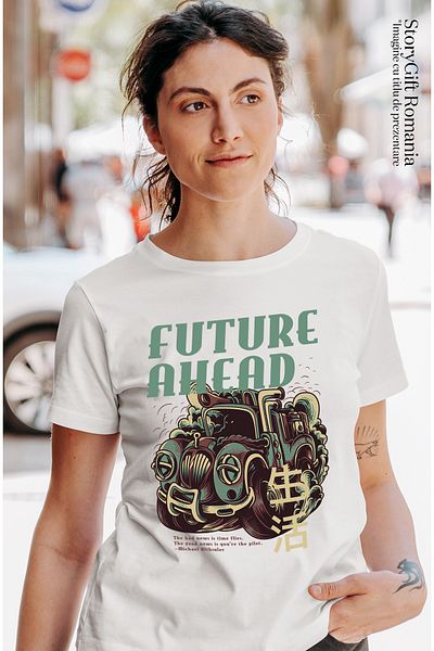 StoryGift Romania Tricou Femei Cu Monstru Masinarie Automibil, Text In Engleza Future Ahead, Ilust WHT_L