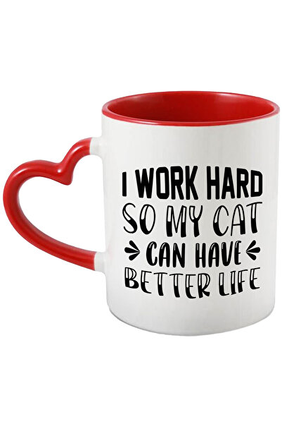 StoryGift Romania Cana Cu Mesajul "i Work Hard, So My Cat Can Have Better Lif...