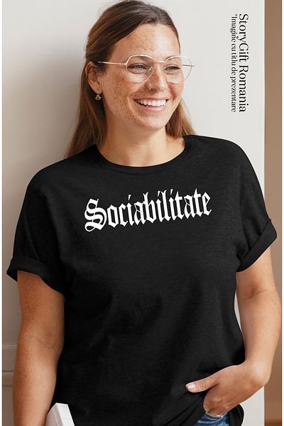 StoryGift Romania Tricou Femei Sociabilitate, Mesaj Motivational, Cuvant, Text Inspirational, Self Blk_m