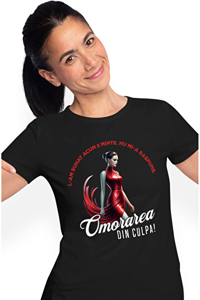 StoryGift Romania Tricou Femei Femeie Suparata Gelozie Text Haios L-am Sunat ...