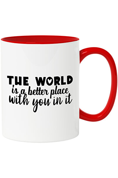 StoryGift Romania Cana Cu Mesaj Motivational "lumea E Un Loc Mai Bun Cu Tine ...