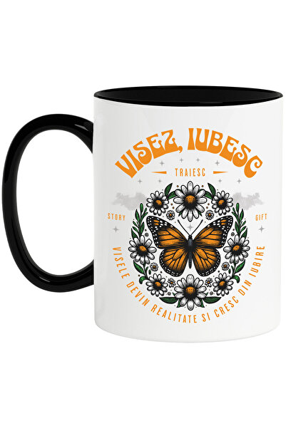 StoryGift Romania Cana Cu Flori Colorate Fluture Galben Text Visez, Iubesc Visele Devin Realitate , Cu Maner Negru Stg