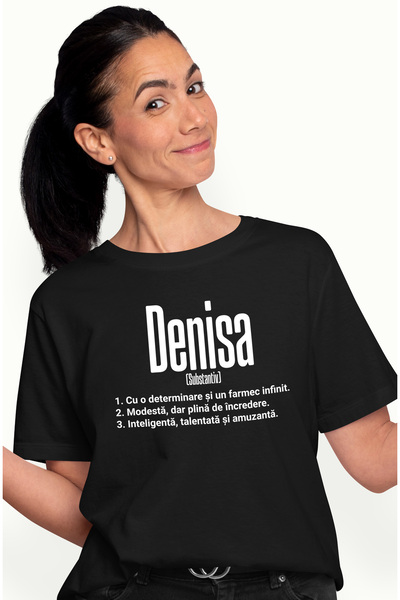 StoryGift Romania Tricou Femei Cu Numele Denisa, Si Mesaj Motivational, Deter...