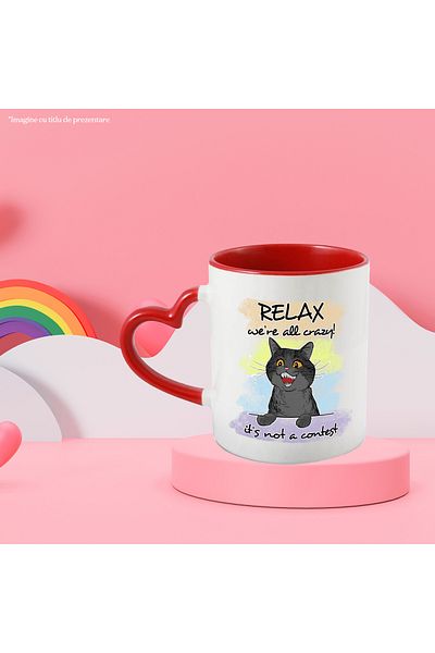 StoryGift Romania Black cat mug with the message "Relax, we're all crazy! It's not a contest", c, Cu,STG.