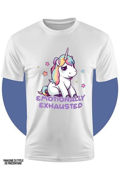 StoryGift Romania Tricou Copii Cu Un Unicorn Trist, Ilustratie, Mesajul "emotionally Exhausted", Ilustratie,