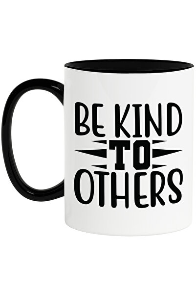 StoryGift Romania Cana Cu Mesajul In Engleza "be Kind To Others" - Fii Bun Cu...
