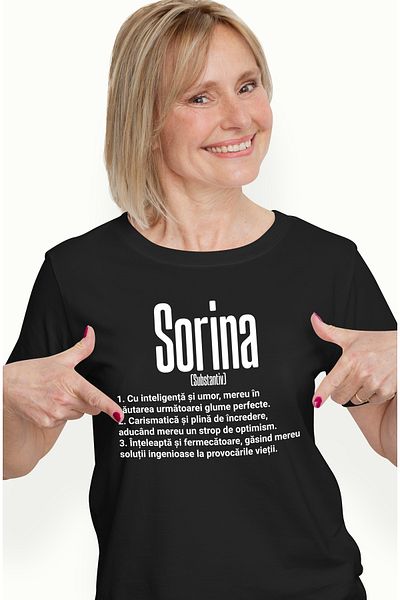 StoryGift Romania Tricou Femei Cu Numele Sorina, si Mesaj Motivational, Glumeata, Carismatica, Int BLK_L