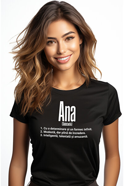 StoryGift Romania Tricou Femei Cu Numele Ana, si Mesaj Motivational, Determin...
