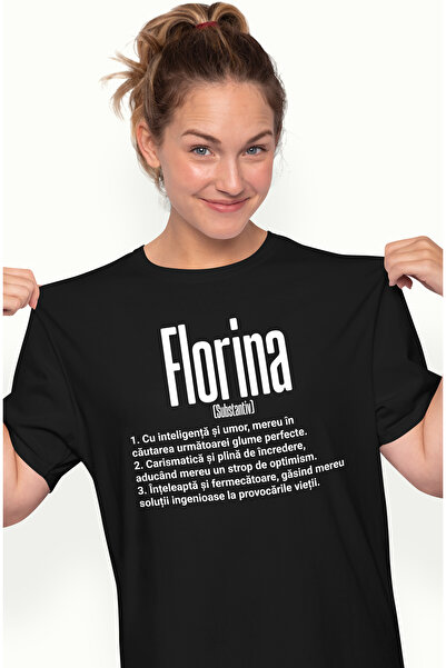StoryGift Romania Tricou Femei Cu Numele Florina, si Mesaj Motivational, Glum...