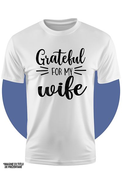 StoryGift Romania Tricou Copii Pentru Un Sot Recunoscator Pentru Sotia Pe Care O Are - Casnicie 100% Bumbac,