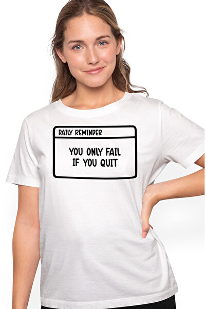 StoryGift Romania Tricou Femei cu un mesaj motivational de aducere aminte "You only fail if you qu WHT_S