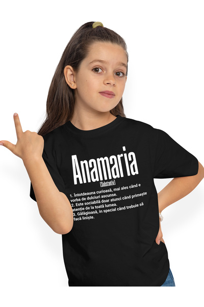 StoryGift Romania Tricou Copii Fete Cu Numele Anamaria, Si Mesaj Amuzant, Cur...