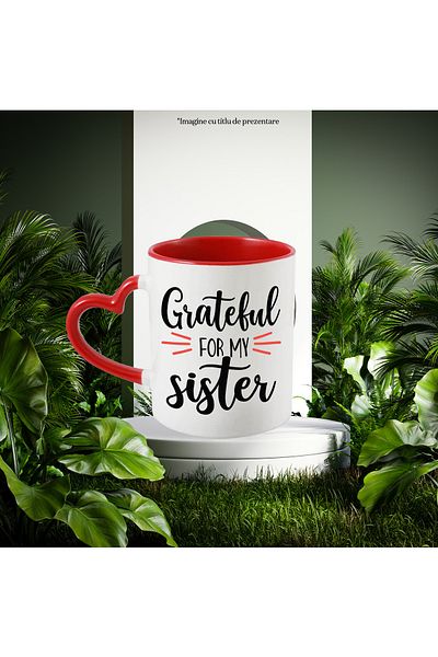 StoryGift Romania Mug for those who are grateful for the sisters they have with Handle I, With, STG