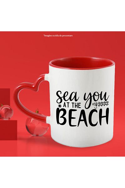 StoryGift Romania Cana Pentru Iubitorii De Locuri Exotice Cu Mesajul "sea You At The Beach" - Ne V, Cu ,stg