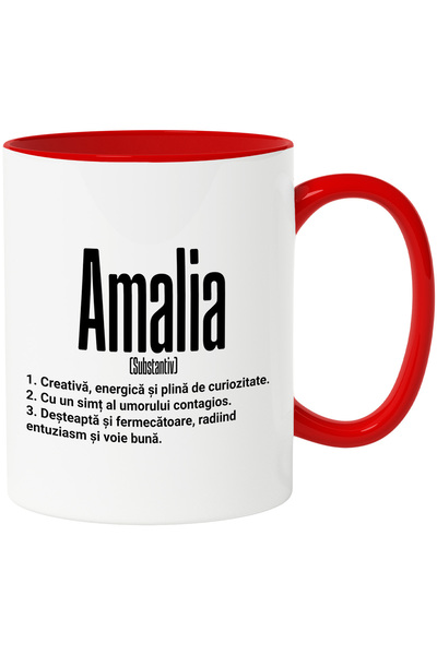 StoryGift Romania Cana Cu Numele Amalia, si Mesaj Motivational, Creativa, Desteapta, Curioasa, Amu, Cu Maner Rosu STG