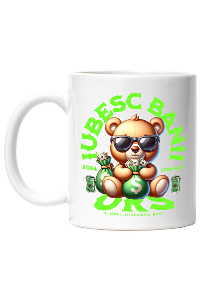 StoryGift Romania Cana Urs - Iubesc Banii, Timpul Inseamna Bani, 330ml, Ceram...