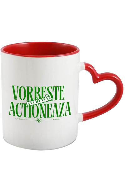 StoryGift Romania Cana Mesaj Motivational Text Vorbeste Mai Putin, Actioneaza...