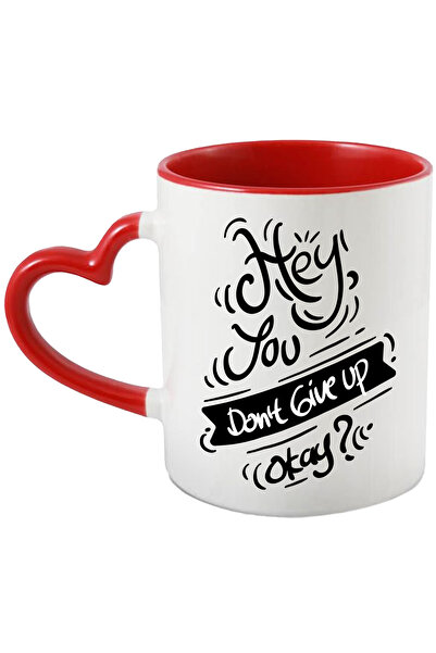 StoryGift Romania Cana Cu Mesaj In Engleza Hey You Don't Give Up Okay, Nu Ren...