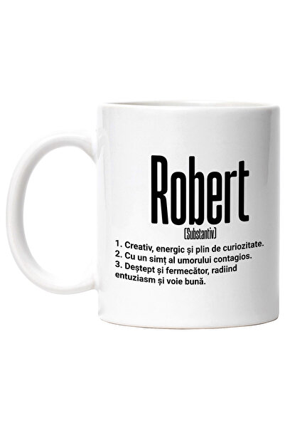 StoryGift Romania Cana Cu Numele Robert, Cu Mesaj Motivational, Creativ, Energic, Curios, Destept,, Cu ,stg