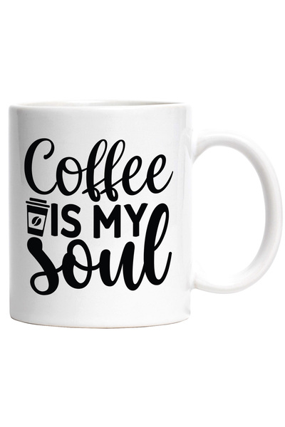 StoryGift Romania Cana Cu Textul In Engleza "coffee Is My Soul" - Cafeaua Est...