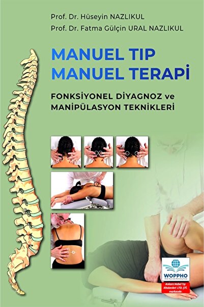 Ankara Nobel Tıp Kitapevleri Manuel Tıp Manuel Terapi Fonksiyonel Diyagnoz ve Manipülasyon Teknikleri