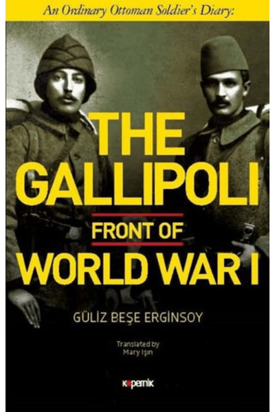 Kopernik Kitap The Gallipoli Front of World War 1