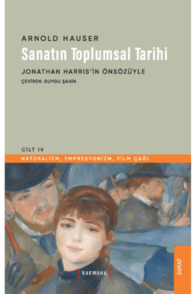 Kırmızı Yayınları Sanatın Toplumsal Tarihi IV