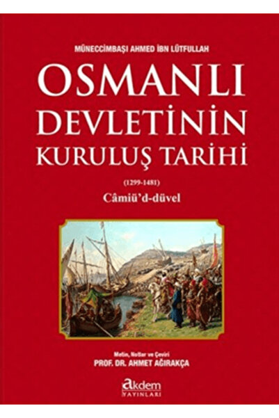 Akdem Yayınları Osmanlı Devletinin Kuruluş Tarihi (1299-1481)