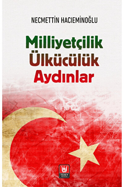 Tedev Yayınları Milliyetçilik Ülkücülük Aydınlar