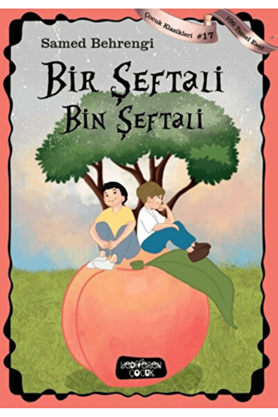 Yediveren Çocuk Bir Şeftali Bin Şeftali