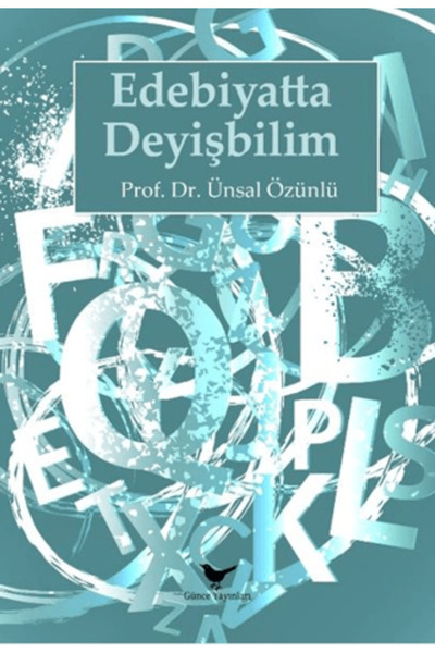 Günce Yayınları Edebiyatta Deyişbilim