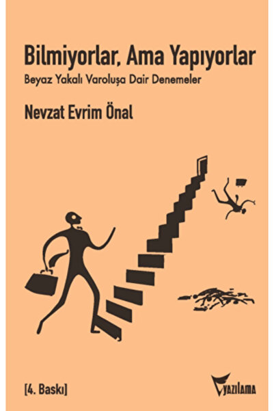 Yazılama Yayınevi إنهم لا يعرفون ذلك، ولكنهم يفعلون ذلك