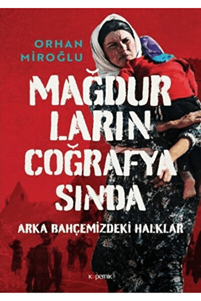 Kopernik Kitap Mağdurların Coğrafyasında