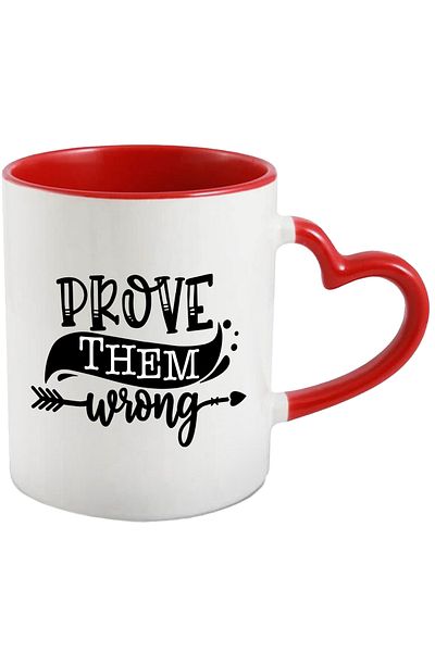 StoryGift Romania Mug with the message "Prove them wrong" - enemies you can with Heart Handle, With, STG