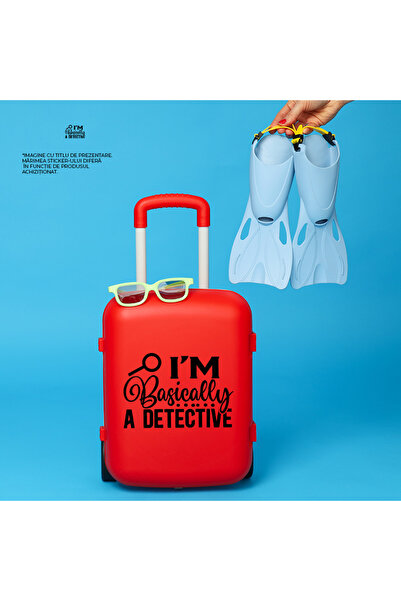 StoryGift Romania Sticker Autocolant 70CM Exterior cu o lupa si mesajul "I'm basically a detective" - practic su