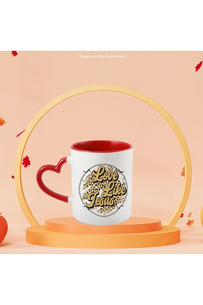 StoryGift Romania Cana Cu Mesajul "love Like Jesus", Religie, Ilustratie, Credinta, Iubeste Ca Iis, Cu ,stg