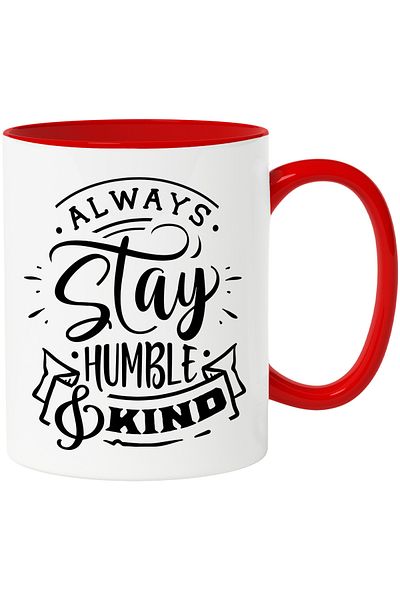 StoryGift Romania Mug with the text "Always stay humble & kind" - always stay modest and kind with Mane, Cu, STG