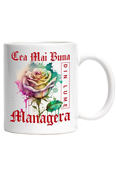 StoryGift Romania Cana Cu Textul Cea Mai Buna Managera, Din Lume, Floare, Tra...