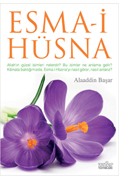 Zafer Yayınları Esma-i Hüsna Allah’ın Güzel İsimleri