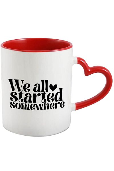 StoryGift Romania Mug with a message that says we all started somewhere with Red Heart Handle, With Ma, STG.